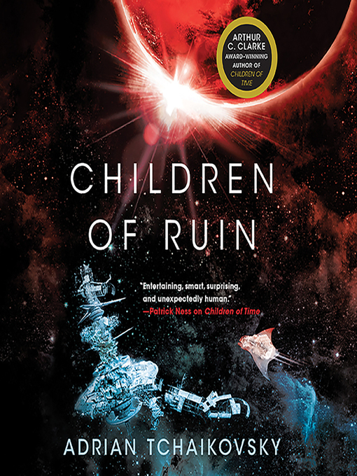 Title details for Children of Ruin by Adrian Tchaikovsky - Wait list